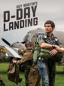 Watch Guy Martins D-Day Landing