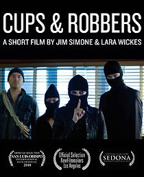 Watch Cups & Robbers (Short 2017)
