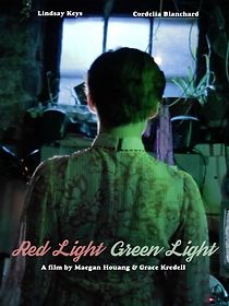 Watch Red Light, Green Light (Short 2018)