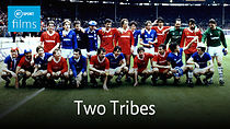 Watch Two Tribes