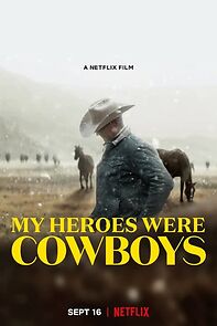 Watch My Heroes Were Cowboys (Short 2021)