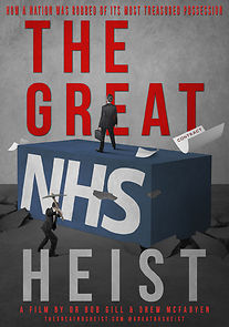 Watch The Great NHS Heist