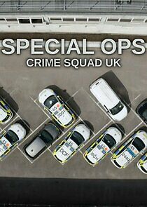 Watch Special Ops: Crime Squad UK