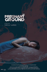 Watch The Pregnant Ground (Short 2019)