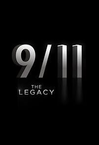 Watch 9/11: The Legacy (Short 2021)