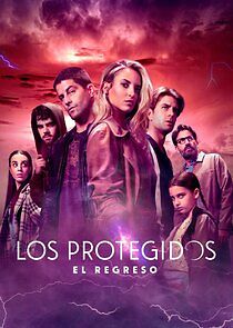 Watch Los Protegidos: El Regreso