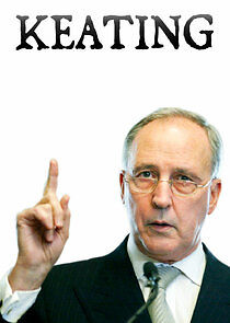 Watch Keating: The Interviews