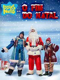 Watch Luccas Neto: O Fim Do Natal
