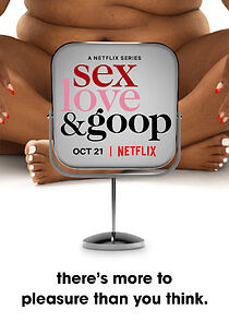 Watch Sex, Love, and goop