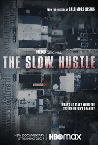 Watch The Slow Hustle