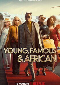 Watch Young, Famous & African