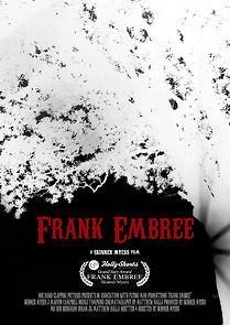 Watch Frank Embree (Short 2017)