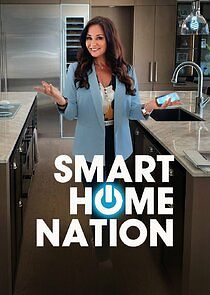 Watch Smart Home Nation