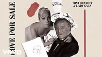 Watch Tony Bennett & Lady Gaga: I Get A Kick Out of You