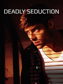 Watch Deadly Seduction