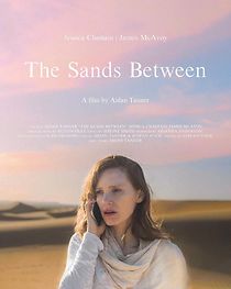 Watch The Sands Between (Short 2021)
