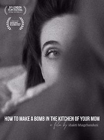 Watch How to Make a Bomb in the Kitchen of your Mom (Short 2018)
