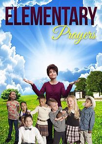 Watch Elementary Prayers