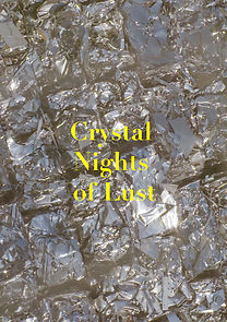 Watch Crystal Nights of Lust (Short 2017)