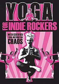 Watch Yoga for Indie Rockers