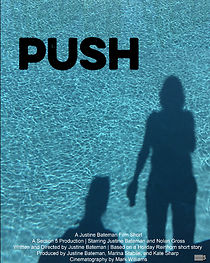 Watch PUSH (Short 2017)