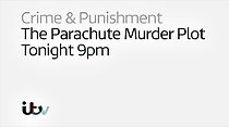 Watch The Parachute Murder Plot