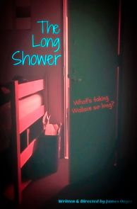 Watch The Long Shower (Short 2017)