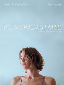 Watch The moments I miss (Short 2019)