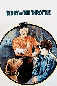 Watch Teddy at the Throttle (Short 1917)