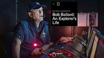 Watch Bob Ballard: An Explorer's Life