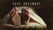 Watch Save Rosemary Too
