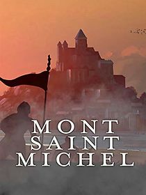 Watch Mont Saint-Michel, Scanning the Wonder