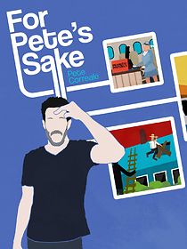 Watch Pete Correale: For Pete's Sake (TV Special 2019)