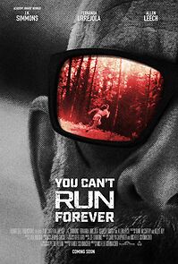 Watch You Can't Run Forever