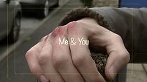 Watch Me and You (Short 2016)