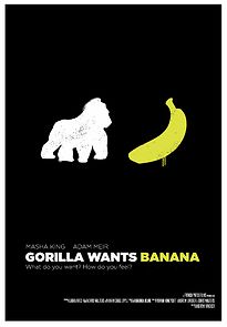 Watch Gorilla Wants Banana (Short 2021)