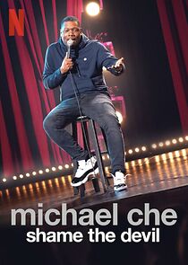 Watch Michael Che: Shame the Devil (TV Special 2021)