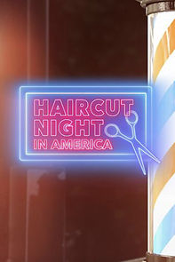 Watch Haircut Night in America (TV Special 2020)