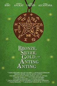 Watch Bronze, silver, gold, at anting-anting (Short 2019)