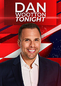 Watch Dan Wootton Tonight