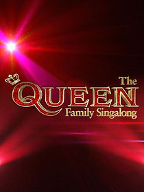 Watch The Queen Family Singalong (TV Special 2021)