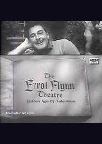 Watch The Errol Flynn Theatre