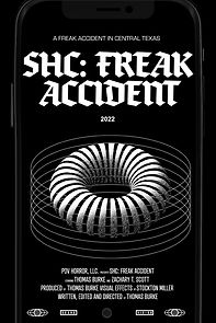 Watch SHC: Freak Accident (Short 2022)