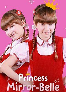 Watch Princess Mirror-Belle