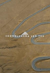 Watch Chomolungma Lam Thu (Short 2021)