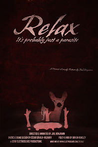 Watch Relax, It's Probably Just a Parasite (Short 2018)