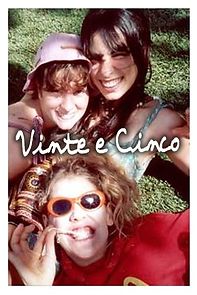 Watch Vinte e Cinco (Short 2002)