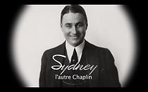 Watch Sydney, the Other Chaplin