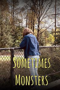 Watch Sometimes Monsters (Short 2019)