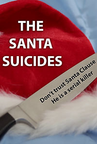 Watch The Santa Suicides